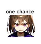 全て同じセリフのスタンプ【one chance】（個別スタンプ：19）