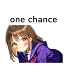 全て同じセリフのスタンプ【one chance】（個別スタンプ：30）