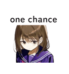 全て同じセリフのスタンプ【one chance】（個別スタンプ：33）