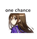 全て同じセリフのスタンプ【one chance】（個別スタンプ：38）