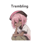 全て同じセリフ【Trembling】  1（個別スタンプ：4）