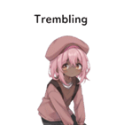 全て同じセリフ【Trembling】  1（個別スタンプ：5）