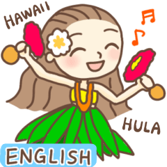 [LINEスタンプ] 【英語版】フラダンス★フラガールの日常